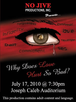 image of love hurt. “Why Does Love Hurt So Bad?” is a stage play that will keep you on the edge 