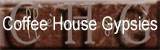 chgbutton Coffee House Gypsies