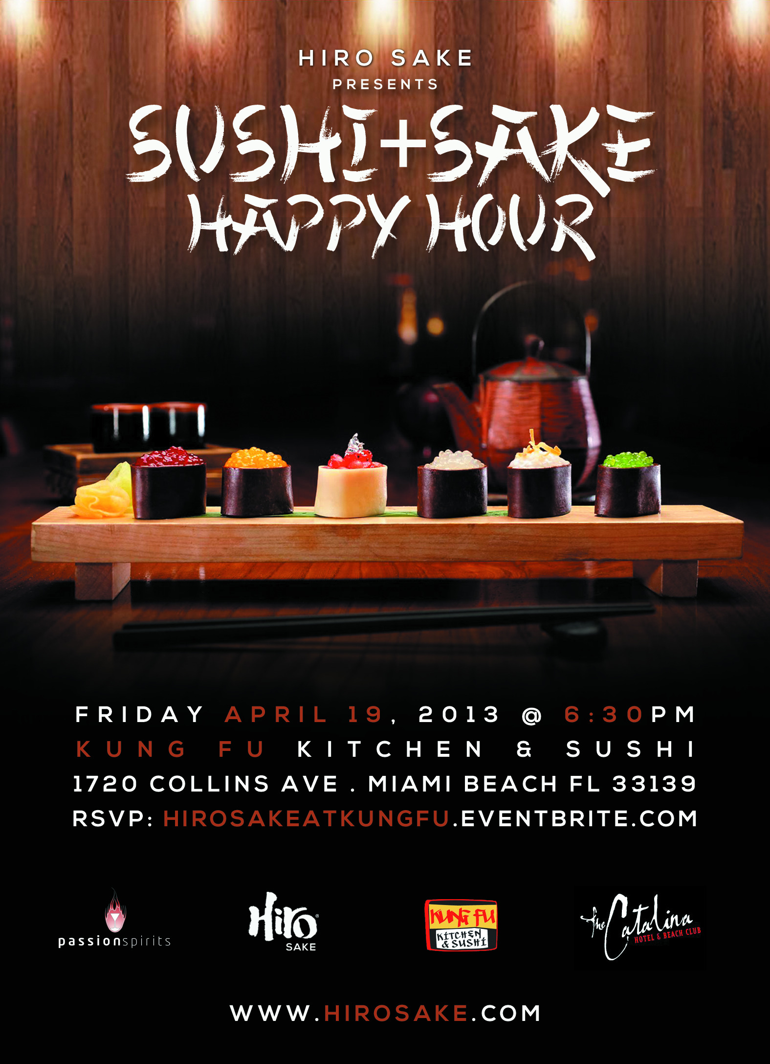 Sushi+Sake Happy Hour pres. by Hiro Sake 4/19/13 The Soul Of Miami