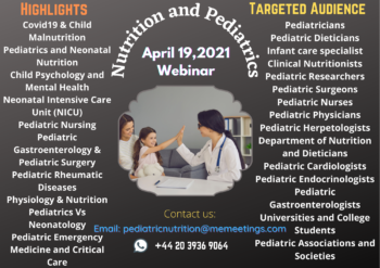 25th World Nutrition and Pediatrics Healthcare Conference 4/19/21
