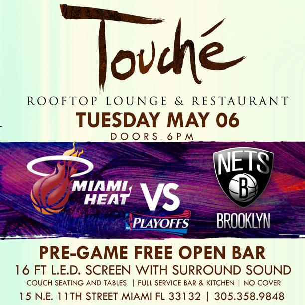 PreGame Free Open Bar at Touche Rooftop Lounge and Restaurant 5/6/14