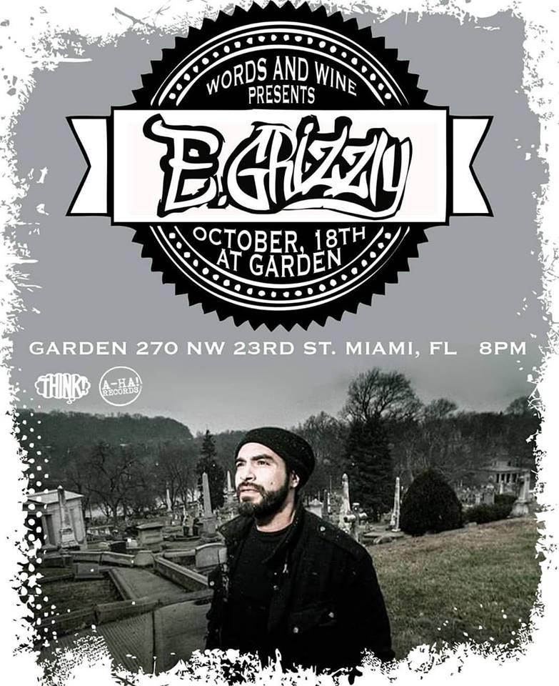 Words & Wine Open Mic Feat. E. Grizzly & Spaz 10/18/17 The Soul Of Miami