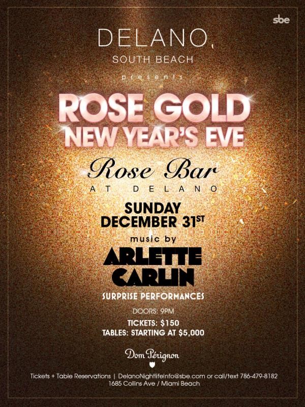 A Rose Gold New Year’s Eve Rose Bar at Delano South Beach 12/31/17