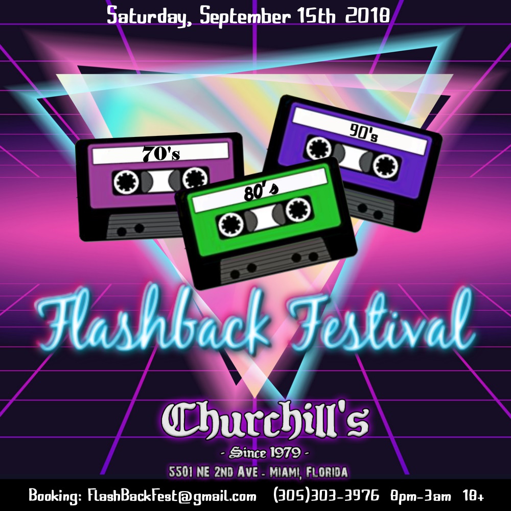 70s, 80s and 90s Flashback Fest 9/15/18 – The Soul Of Miami