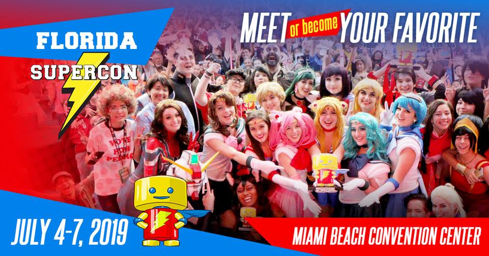 Florida Supercon 7/4/19 7/7/19 The Soul Of Miami