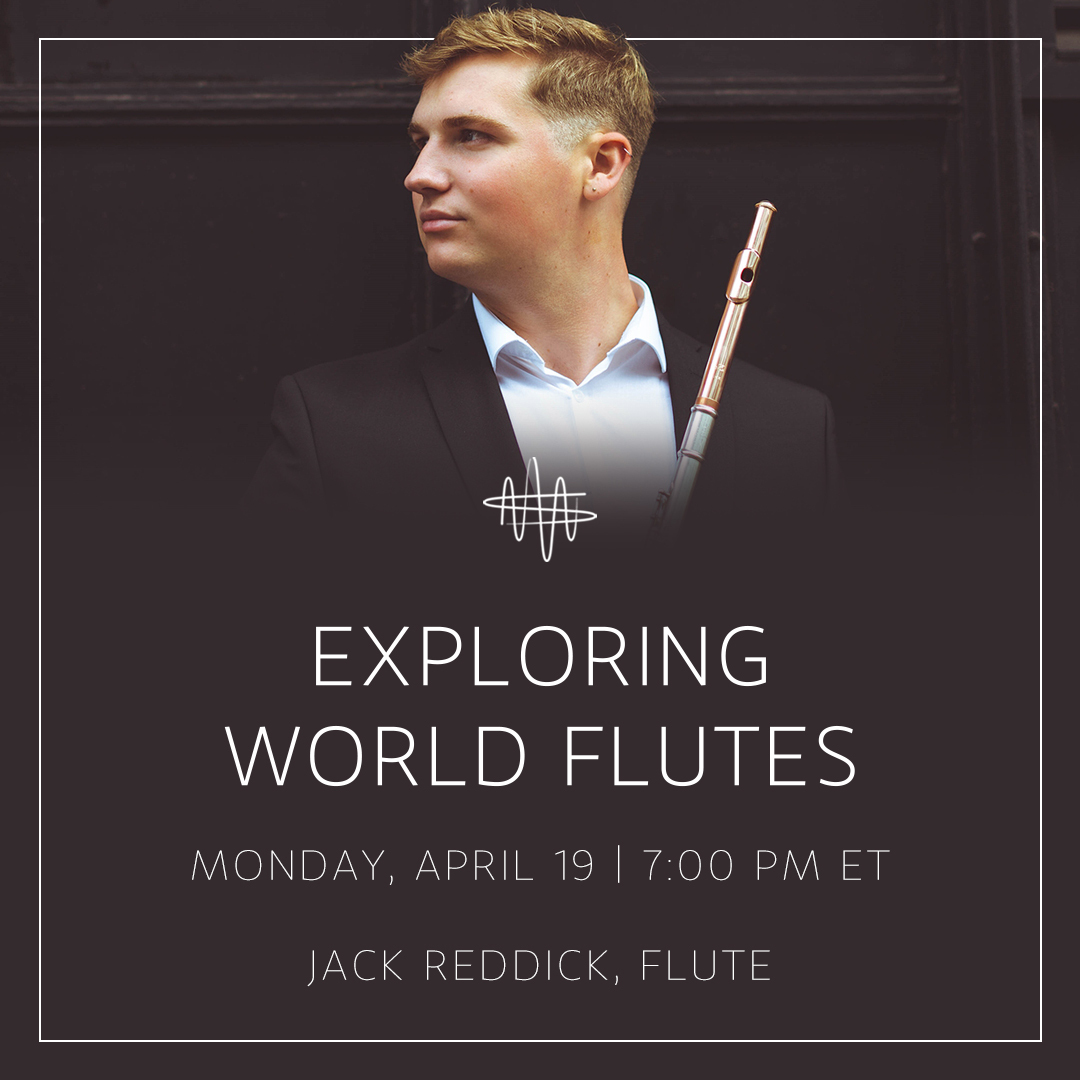 Exploring World Flutes 4/19/21 The Soul Of Miami
