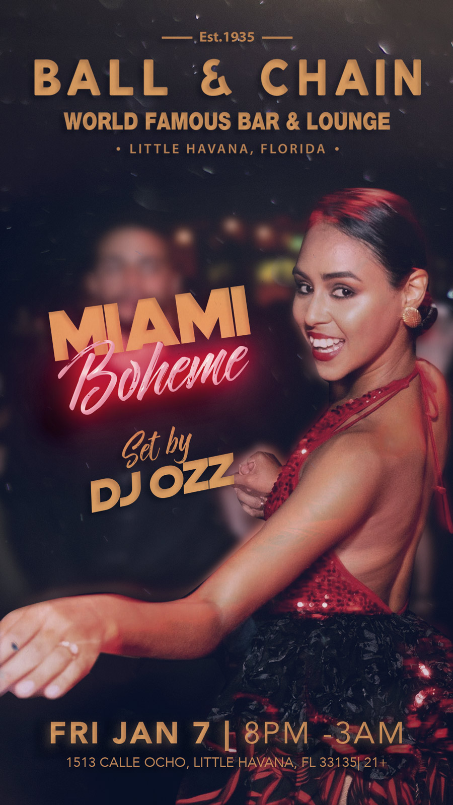 Ball & Chain Miami Boheme 1/7/22 The Soul Of Miami