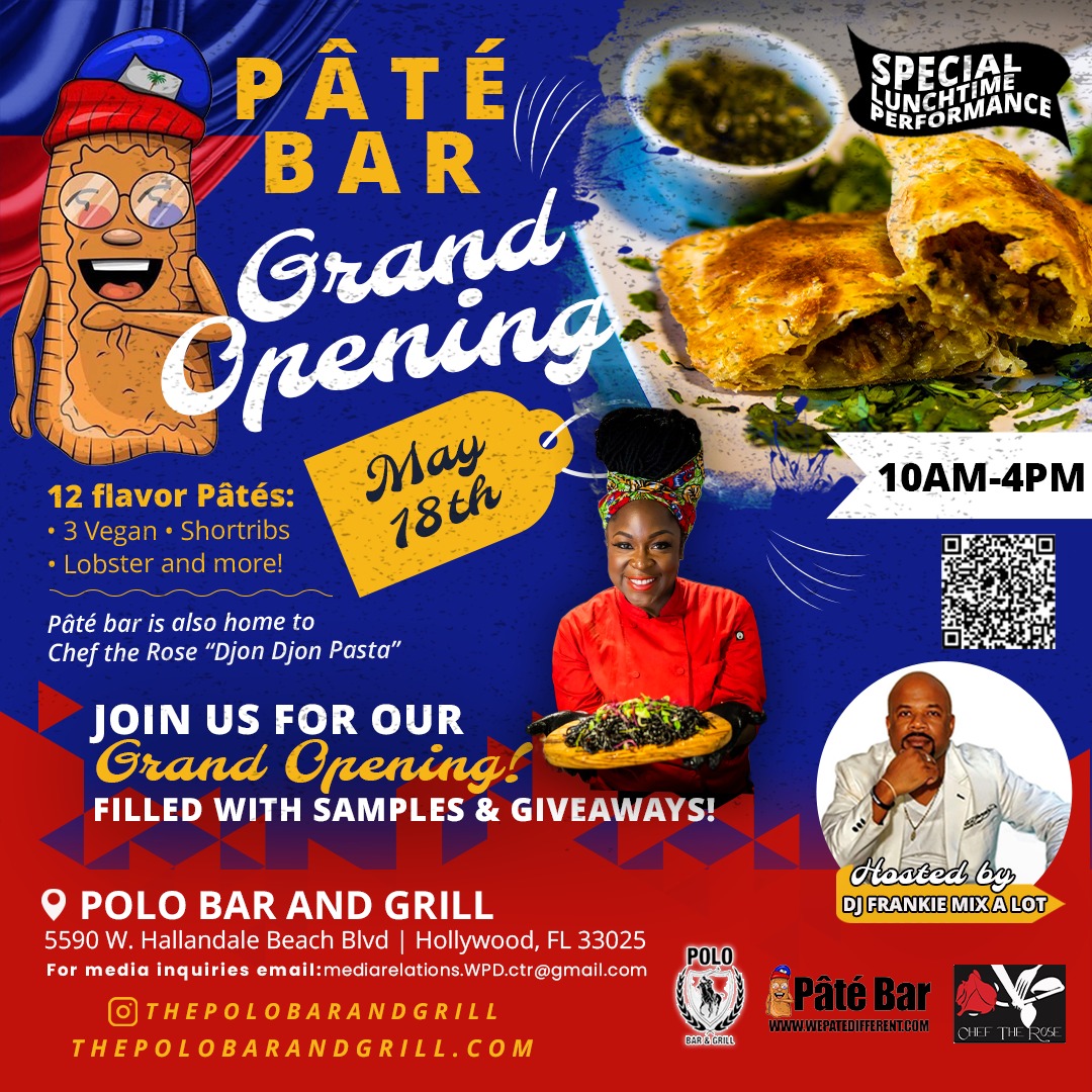 We Pate Different Grand Opening Celebration Haitian Cuisine 5/18/23