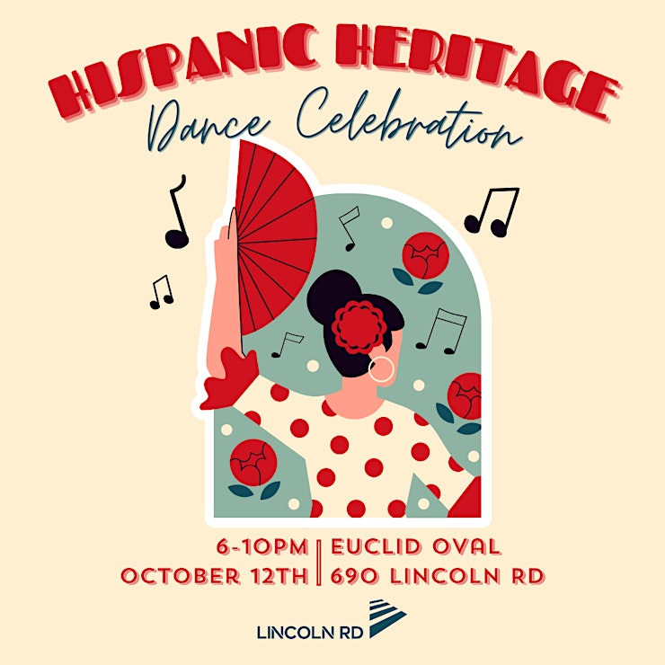 Hispanic Heritage Month Dance Celebration at Lincoln Road 10/12/24 ...