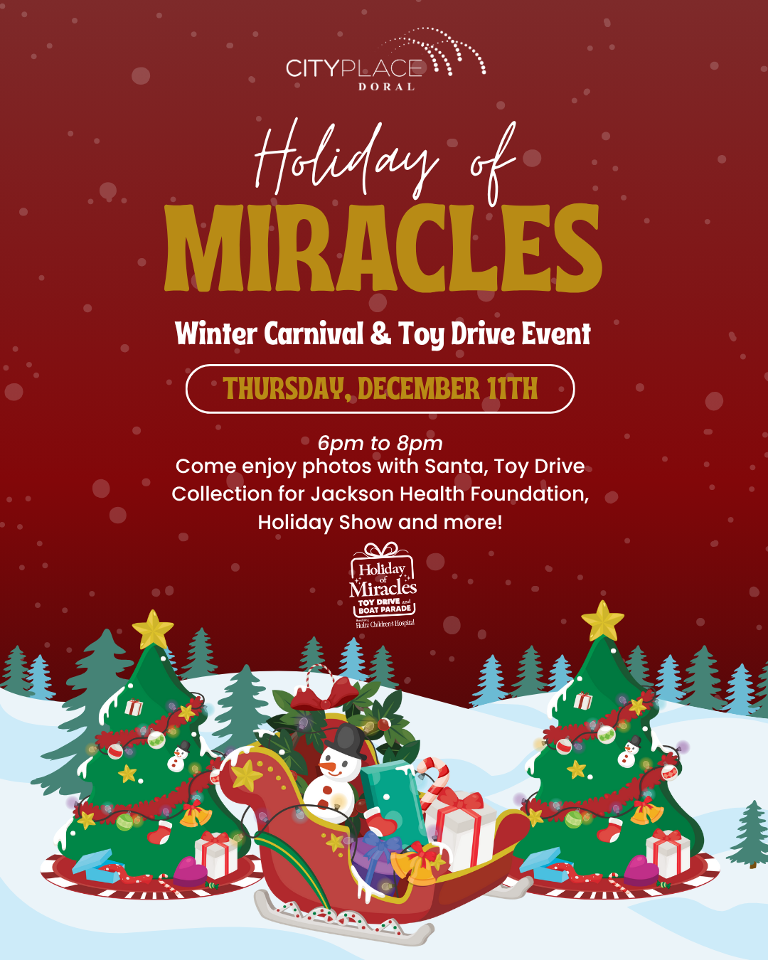 Holiday of Miracles Winter Carnival and Toy Drive at CityPlace