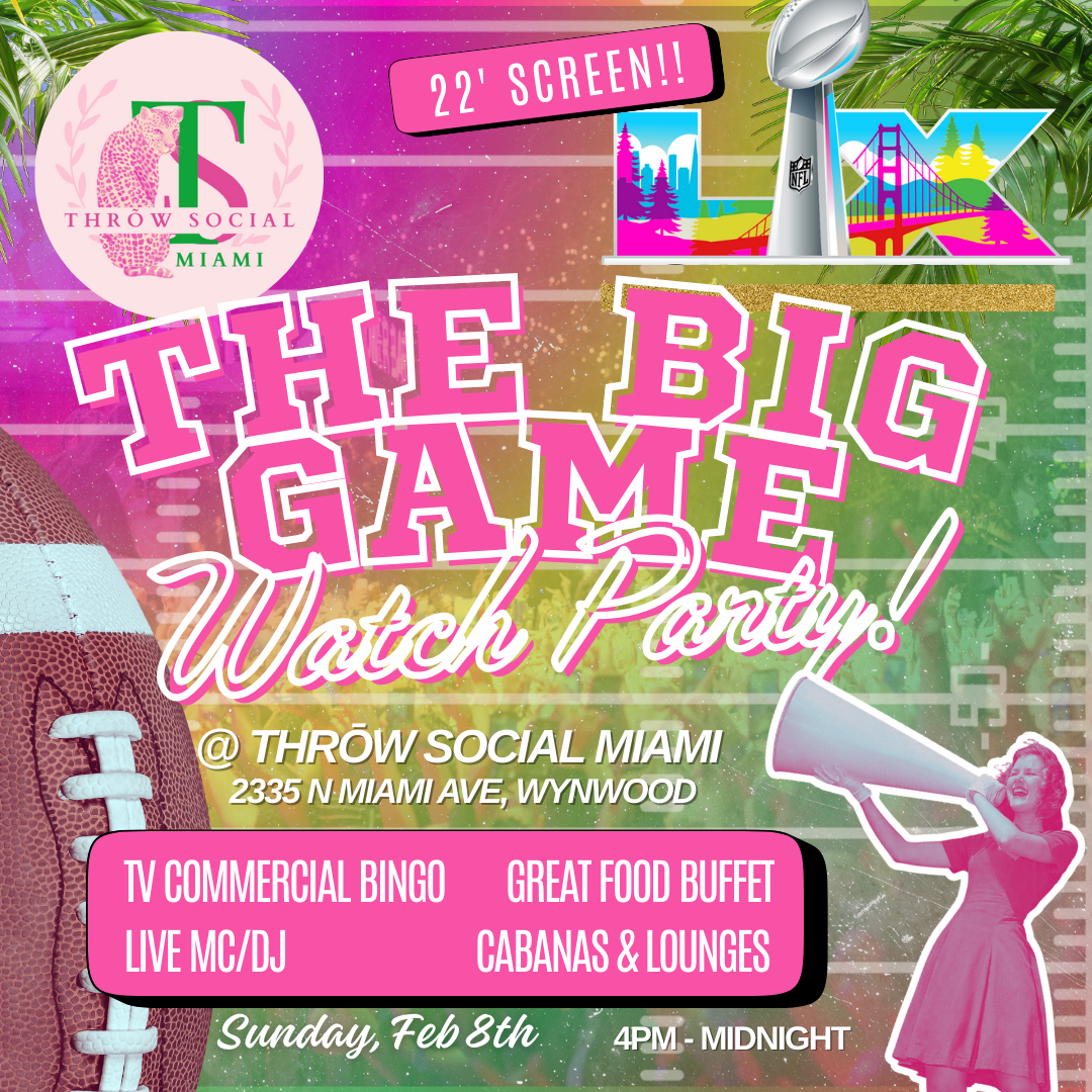 Super Bowl Watch Party 2/8/26 - The Soul Of Miami