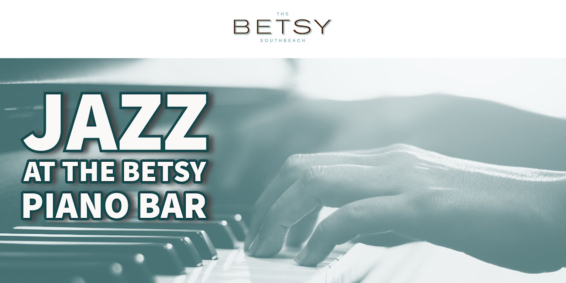 August Live Jazz at The Betsy